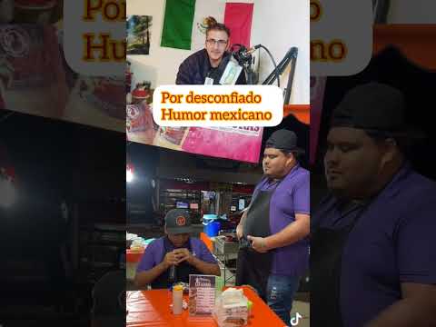 Por desconfiado humor mexicano