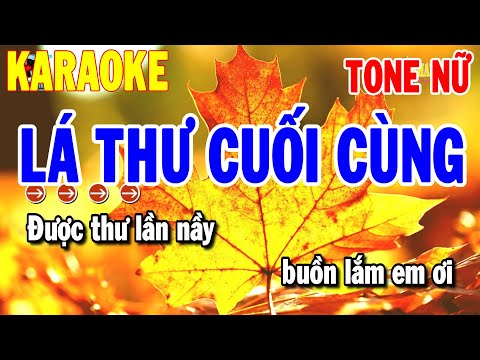 Karaoke Lá Thư Cuối Cùng Nhạc Sống Tone Nữ | Karaoke Thanh Hải