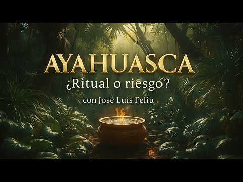 AYAHUASCA: La verdad que no te han contado hasta ahora 