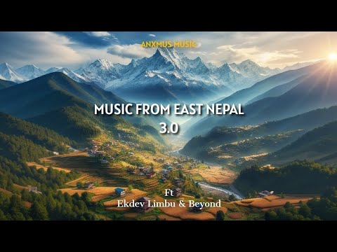 Anxmus - Music From East Nepal 3.0 | Loop Version | Best For Sleeping &amp; Meditation