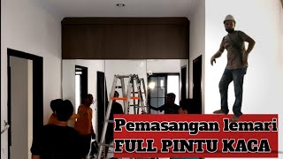 Proses Pemasangan Lemari || full pintu kaca❗️