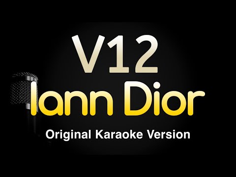 V12 – Iann Dior (Karaoke Songs With Lyrics – Original Key)