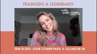 Jodie Comer's Interview to Glamour UK - Legendado (PT/BR)
