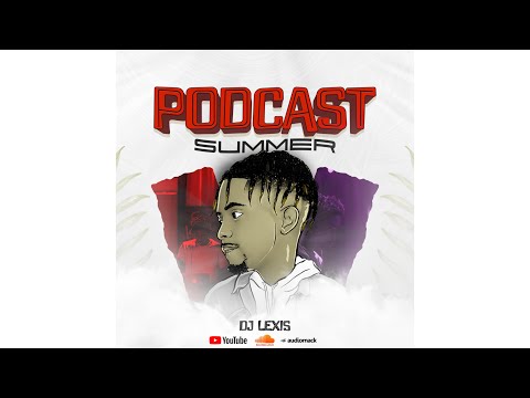 SUMMER PODCAST MIX 2024⚡️🔥🎵 / KOTE LAMERI