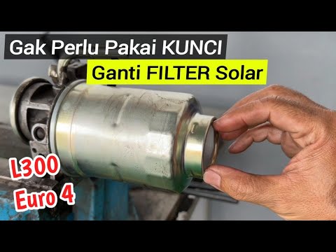 Cek Engine Nyala?Ini Cara GANTI FILTER SOLAR L300 Euro 4