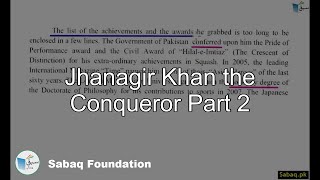 Jhanagir Khan the Conqueror Part 2