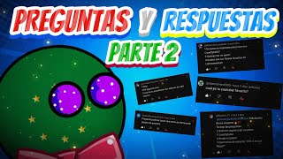 Respondiendo Preguntas y Respuestas |Parte 2 #polanball #countryballs #parati