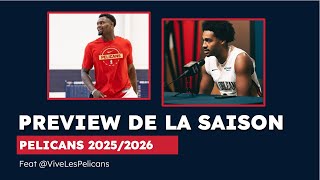 Preview de la saison 2025 des Pelicans