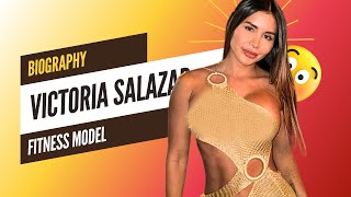 Victoria Salazar | Instagram Fitness Model & Influencer | Bio & Info