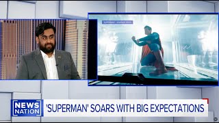 SUPERMAN Soars at the Box Office | Discussing the DCU's Future after Superman | NewsNation Interview