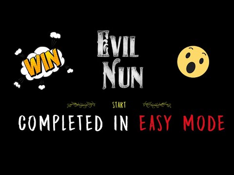 Evil Nun Official - Main Door Escape Easy Mode  [Horror game]