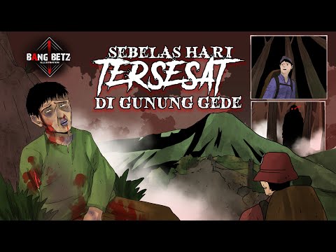 11 Hari Tersesat di Gunung Gede - Dia tidak dicari karena sosoknya di rumah digantikan makhluk lain?
