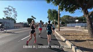 Corona 5K | Saturday, March 21, 2026 | Full Course