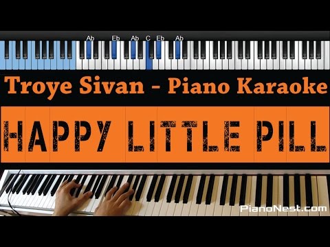 Troye Sivan – Happy Little Pill – LOWER Key (Piano Karaoke / Sing Along)