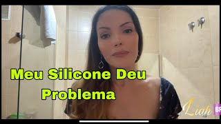 PERDI 17 KILOS E MEU SILICONE DEU PROBLEMA.