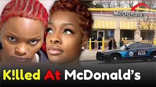 Teen Kills Woman at McDonald’s Over a Wrong Order 