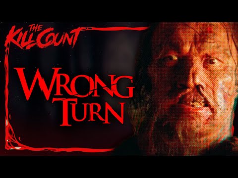 Wrong Turn (2003) KILL COUNT