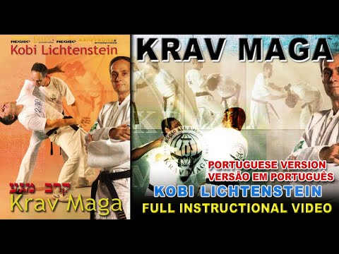 Krav Maga - Kobi Lichtenstein, em PORTUGUÊS. FULL Video