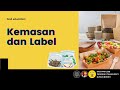Kuis tentang Kemasan dan Label Produk Pangan