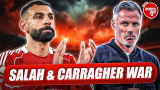 THE SALAH AND CARRAGHER WAR!!!