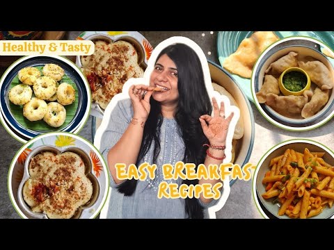 Easy Breakfast recipes | Must try healthy recipes | Food for foodies