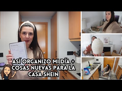 HAY COSAS que NO PUEDO CONTROLAR + ORGANIZO mi DIA + HAUL SHEIN HOME
