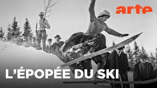 La grande histoire du ski | Documentaire | ARTE