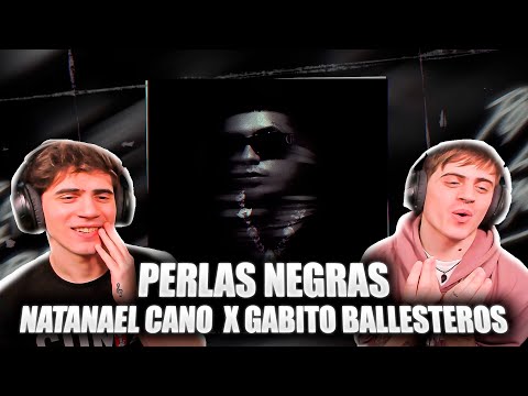 [REACCION] Natanael Cano x Gabito Ballesteros - Perlas Negras