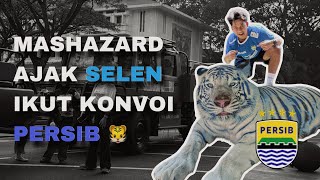AJAK SELEN BUAT IKUT KONVOI PERSIB 🐯