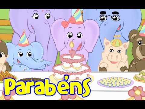 Parabéns pra você - Elefantinho Bonitinho - Música para crianças