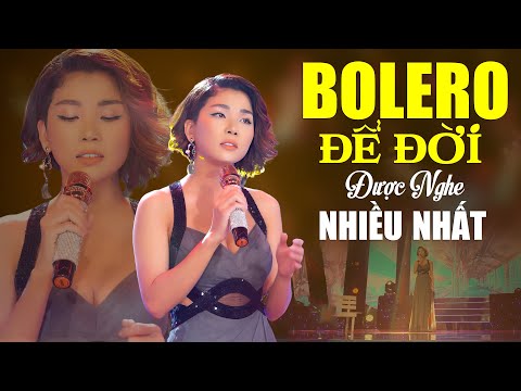 14 Bài Bolero Xưa Để Đời Được Khán Giả Nghe Nhiều Nhất Khiến Ai Nghe Cũng Khóc - Thần Tượng Bolero