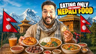 Eating Only NEPALI Food For 24 Hours 🔥