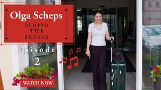 Olga Scheps Behind the Scenes Episode 2