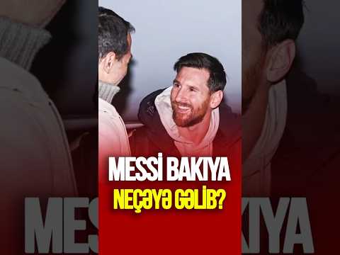 MESSİ Bakıya neçəyə gəlib? Deputatdan OD KİMİ SÖZLƏR: ŞOUDUR, ŞOU!!!  #tvmusavat  #sonxəbərlər