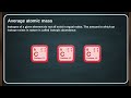Isotopic Abundance and Atomic Mass