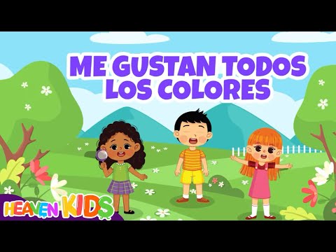 🌈Aprendamos los colores juntos🍃🌸Música Infantil🎵 | Heaven Kids 🎈✨