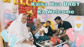 Kaisa Hua BABY Ka Welcome 😍🎉🎉