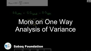 More on One Way Analysis of Variance