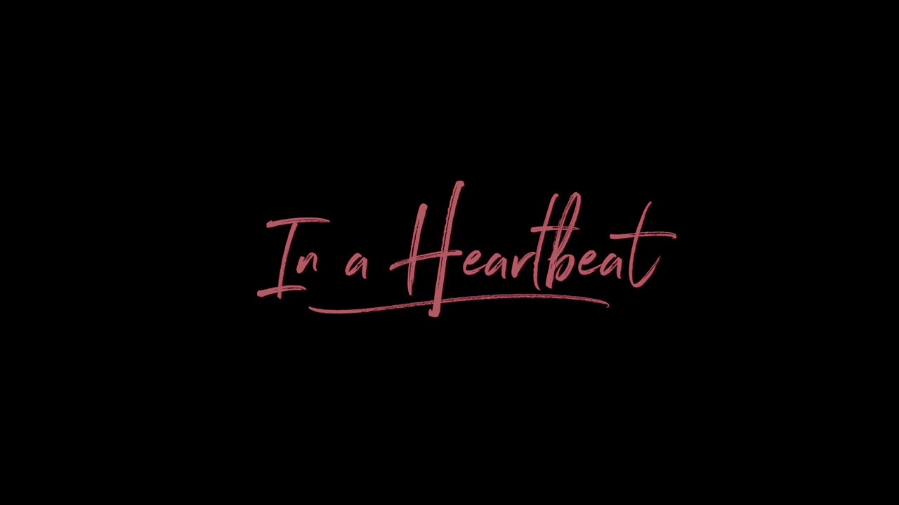 In a Heartbeat Trailer thumbnail