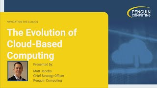 Navigating the Clouds - The Evolution of Cloud Based Technical Computing