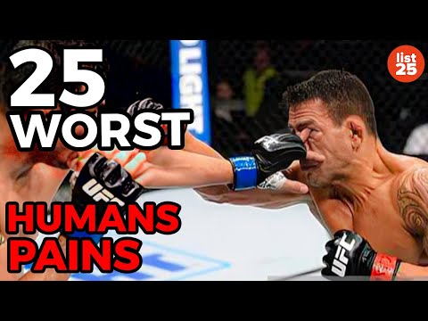 25 Worst Pains Humans Can Experience
