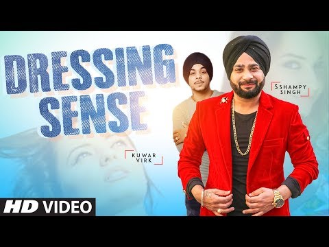 DRESSING SENSE LYRICS - Kuwar Virk | Sshampy Singh