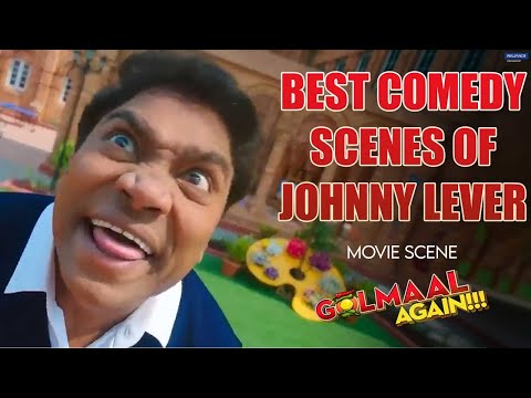 Best Comedy Scenes of Johnny Lever | Movie scene | Golmaal Again | Johnny Lever
