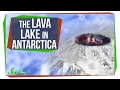 Lava Lakes and Mount Erebus