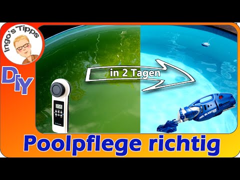 Pool grünes Wasser Reinigung Tipps u. Anleitung mit Test Poolblaster Max u. PoolLab 1.0 | IngosTipps