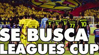 SE BUSCA LEAGUES CUP | ESTO ES AMÉRICA