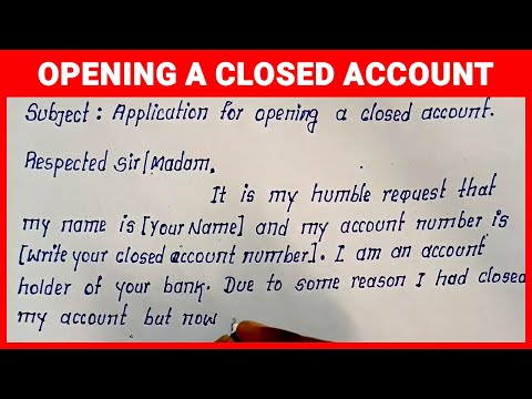 Write Application for Opening a Closed Account | Application for Opening a Closed Account