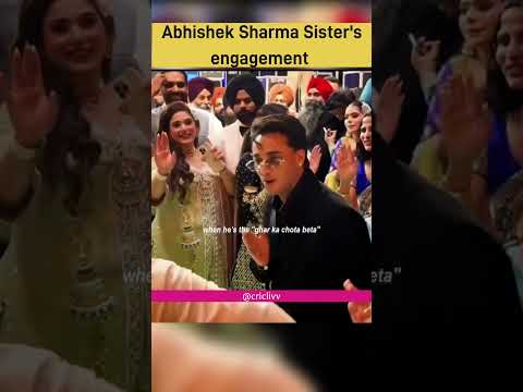 Abhishek sharma Sister's engagement #shorts #shortsfeed #abhisheksharma