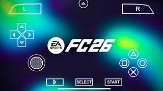 😱 FC26 PARA PPSSPP Android EN ESPAÑOL + INSTALACIÓN!