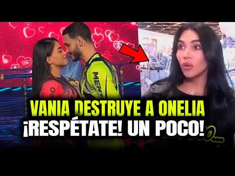VANIA BLUDAU LE DICE A ONELIA MOLINA QUE SE RESPETE UN POCO Y QUE NO SE PASE